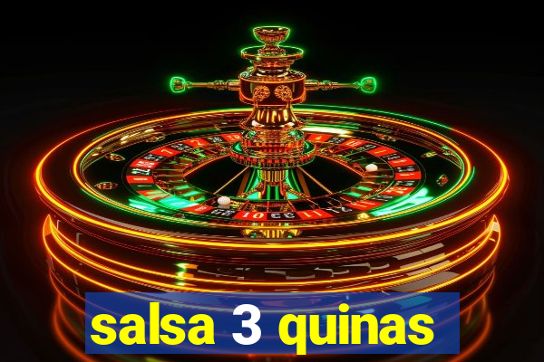 salsa 3 quinas